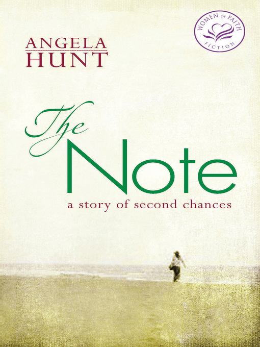 Title details for The Note by Angela Elwell Hunt - Wait list